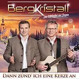 Bergkristall CD Dann Zünd Ich Eine Kerze An