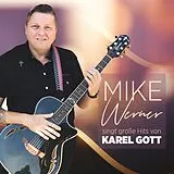 Mike Werner CD Singt Große Hits Von Karel Gott Cd