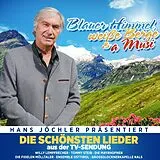 Various CD Blauer Himmel, Weiße Berge & A Musi - Die Schönste