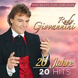 Rudy Giovannini CD Rudy Giovannini - Das Beste zum Jubiläum - 20 Jahre 20 Hits CD