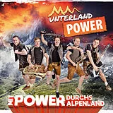 Unterland Power CD Mit Power Durchs Alpenland