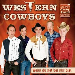 Western Cowboys CD Wenn Du Net Bei Mir Bist