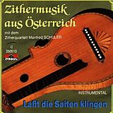 Manfred Schuler (Zither) CD Zithermusik Aus Österreich