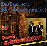 Bayerische Blechbläserquartett CD Deutsche Bläserweihnacht