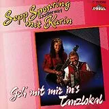 Sepp Sponring mit Karin CD Geh' Mit Mir In's Tanzlokal