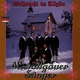 Die Westallgäuer Sänger CD Weihnacht Im Allgäu