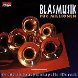Mureck Grenzlandtrachtenkapelle CD Blasmusik Für Millionen