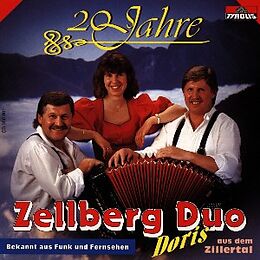 Zellberg Duo & Doris CD 20 Jahre