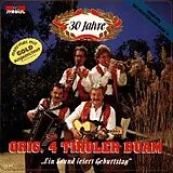 Original 4 Tiroler Buam CD Ein Sound Feiert Geburtstag /