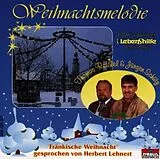 Thomas Reichel & Jürgen Schütz CD Weihnachtsmelodie - Fränkische