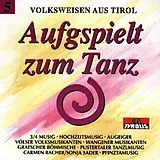 Various/Volksweisen Aus Tirol CD Aufgspielt Zum Tanz 5/volksw.a