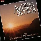 Ambros Seelos & Orchester CD Einfach Träumen (instrumental)