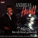 Andreas Hauff CD Im Herzen Bin Ich Kind Geblieb