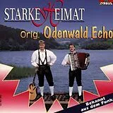 Original Odenwald Echo CD Starke Heimat
