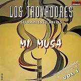 Los Trovadores Südamericanos CD Mi Musa / Inspirationen Von Hu