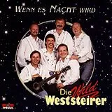 Die Wild Weststeirer CD Wenn Es Nacht Wird