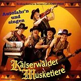Kaiserwälder Musketiere CD Autofahr'n Und Singen