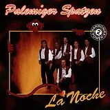 Die Palemiger Spatzen CD La Noche
