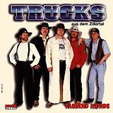 Trucks aus dem Zillertal CD Tausend Monde