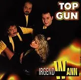 Top Gun CD Irgend Wann