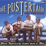 Pustertaler CD Diese Sehnsucht Führt Mich Zu