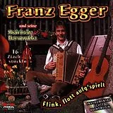 Franz Egger CD Flink, Flott Aufg'spielt