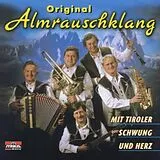 Original Almrauschklang CD Mit Tiroler Schwung Und Herz