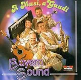 Bayern Sound CD A Musi, A Gaudi