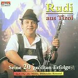 Rudi aus Tirol CD Seine 20 Größten Erfolge