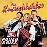 Die Kreuzbichler CD 15 Jahre Power & Biss