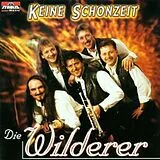 Die Wilderer CD Keine Schonzeit
