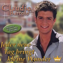 Claudio De Bartolo CD Jeder Neue Tag Bringt Kleine W