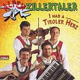 Alpenzillertaler CD I Hab' A Tiroler Herz