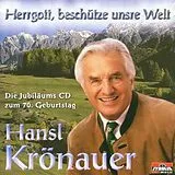 Hansl Krönauer CD Herrgott, Beschütze Unsre Welt