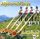 Auner Alpenspektakel aus Tirol CD Alphornklänge