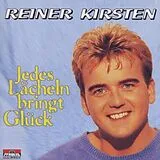 Reiner Kirsten CD Jedes Lächeln Bringt Glück
