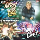 Anton aus Tirol & Die Kaiserlichen CD live