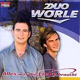 Duo Wörle CD Alles Was Die Liebe Braucht