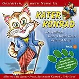 Kater Konrad CD Kater Konrad, Folge 1