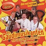 Die Gaudimusikanten Mit Karl B CD Sei Ned Zwider, Lach Mal Wiede