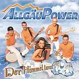 Allgäu Power CD Der Himmel Tanzt