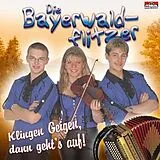 Die Bayerwaldflitzer CD Klingen Geigen, Dann Geht's Au