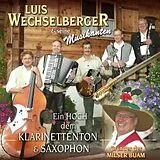 Luis Wechselberger & seine Musikanten CD Ein Hoch Dem Klarinettenton &