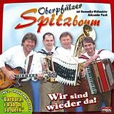 Oberpfälzer Spitzboum CD Wir Sind Wieder Da