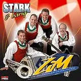 Die Zillertaler Musikanten CD Stark Und Bärig