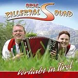 Original Zillertal Sound CD Verliabt In Tirol