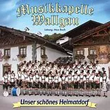 Musikkapelle Wallgau CD Unser Schönes Heimatdorf