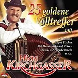 Hias Kirchgasser CD 25 Goldene Volltreffer Mit