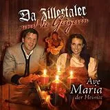 Da Zillertaler Und Die Geigerin CD Ave Maria