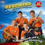 Bergwind CD Zwoa Blüamerln Steh'n Am Wiese